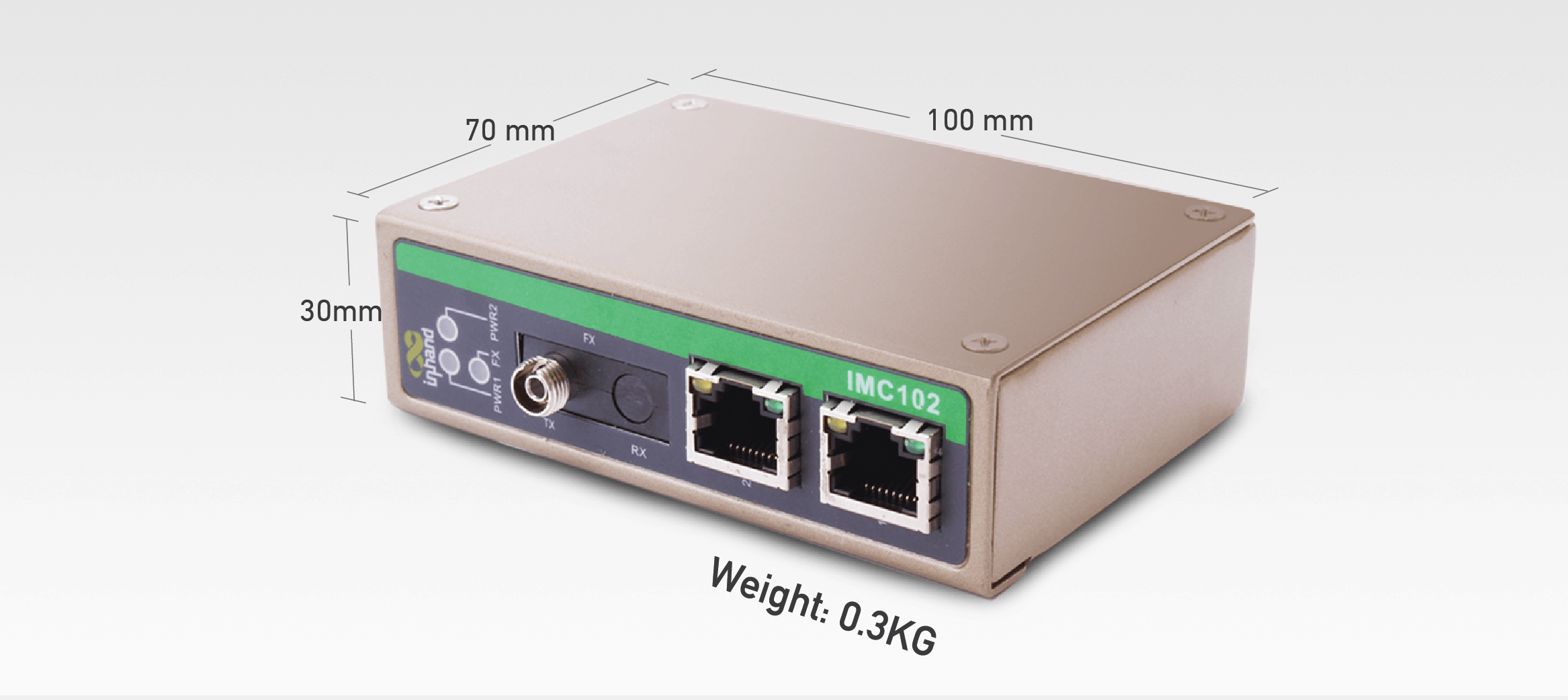 Compact design, 30x70x100mm, 0.3kg